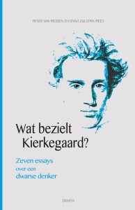 Riessen, Wat bezielt Kierkegaard